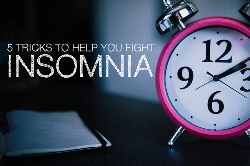 5 Tricks to Help You Fight Insomnia FizzUp