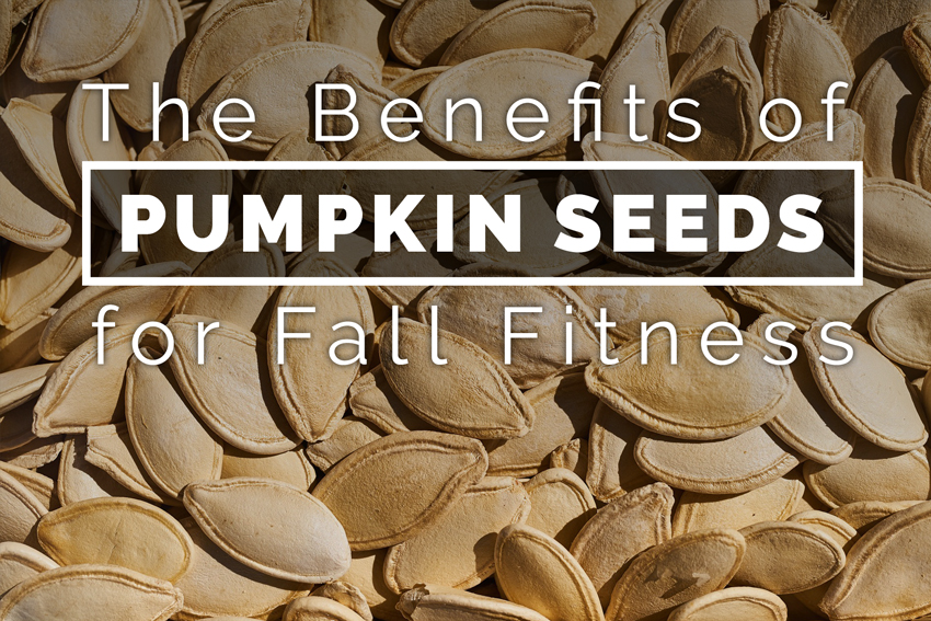 The Benefits of Pumpkin Seeds for Fall Fitness FizzUp