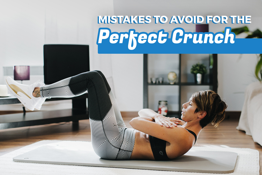 Mistakes to Avoid for the Perfect Crunch FizzUp