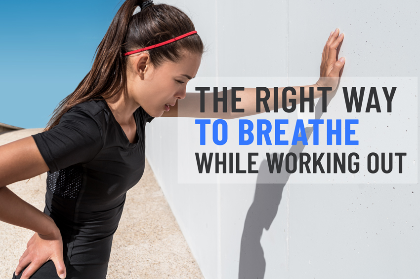 How to Breathe When Working Out